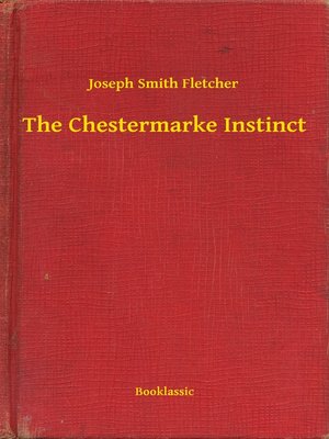 cover image of The Chestermarke Instinct